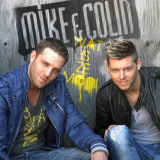 Mike & Colin